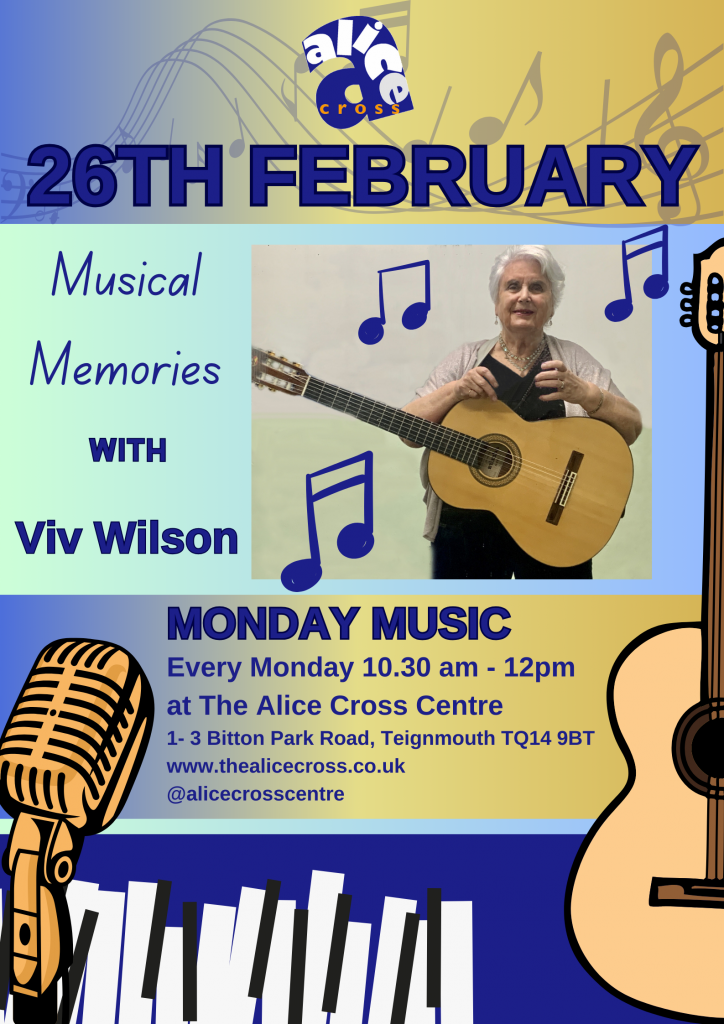 Musical Memories With Viv Wilson @ The Alice Cross Centre