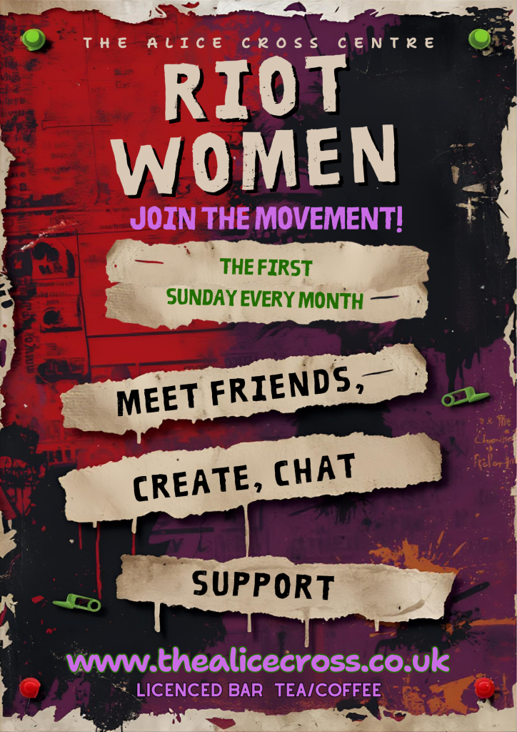 Riot Women group poster, the first Sunday of every month.