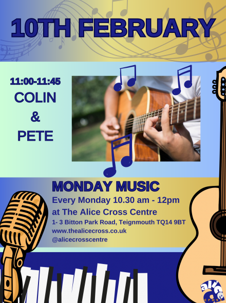 Music Monday at the Alice Cross Centre poster