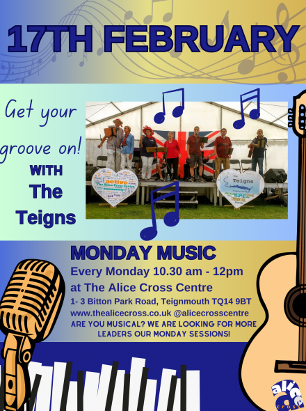 Music Monday at the Alice Cross Centre poster